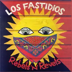 Rebels 'n' Revels - Los Fastidios