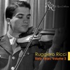 Violin Recital: Ricci, Ruggiero - Veracini, F.M. - Mozart, W.A. - Hindemith, P. - Kreisler, F. - Beethoven, L. Van
