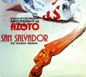 San Salvador (The "Teasing" Remixes)