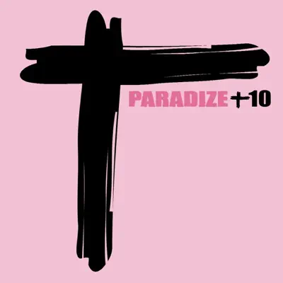 Paradize +10 (Réédition) - Indochine