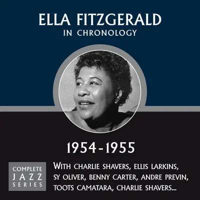 Ella Fitzgerald - Complete Jazz Series 1954-1955 - Ella Fitzgerald