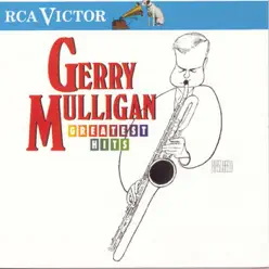Greatest Hits Series: Gerry Mulligan - Gerry Mulligan Greatest Hits Series: Gerry Mulligan - Gerry Mulligan