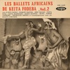 Les Ballets Africains, Vol. 2