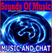 Sounds of Music - Music and Chat (Remastered), 2006