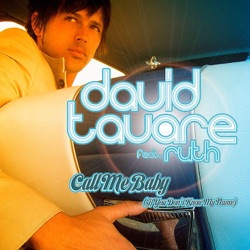 David Tavaré - Call Me Baby