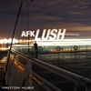 Lush - EP, 2006