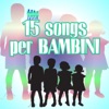 15 songs per bambini