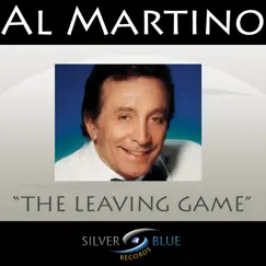 The Leaving Game - Single by Al Martino album reviews, ratings, credits