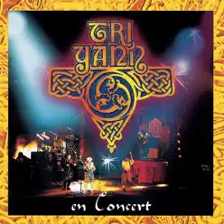 Tri Yann en concert (Live) - Tri Yann