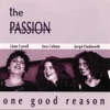 One Good Reason, 2007