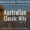 Australian Classic Hits Vol 67 (Backing Tracks Minus Vocals) - Backing Tracks Minus Vocals