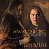Sacred Fire, 2006