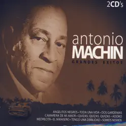 Antonio Machín Grandes Éxitos - Antonio Machín