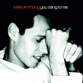Marc Anthony - You Sang to Me (Remix)