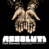 Assoluti - Il ruolo nella societa'