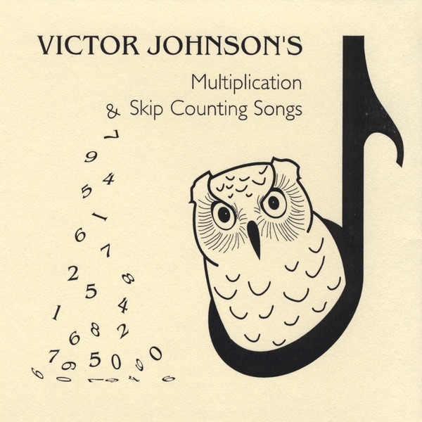 ‎Multiplication and Skip Counting Songs by Victor Johnson