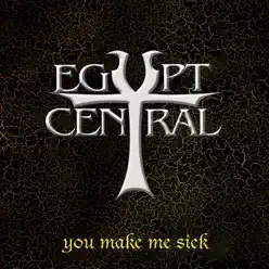 You Make Me  - Single - Egypt Central