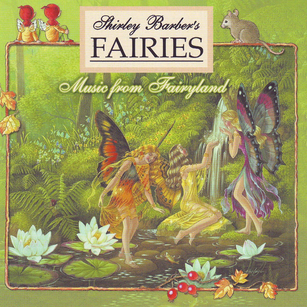 Shirley Barber S Fairies Music From Fairyland Vol By Shirley