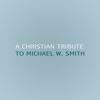 A Christian Tribute to Michael W. Smith