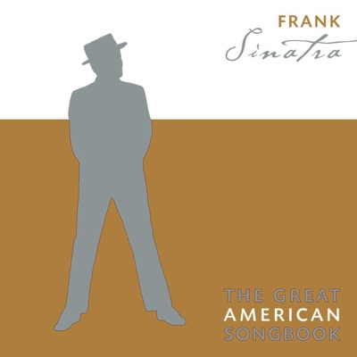 The Great American Songbook: Frank Sinatra - Frank Sinatra