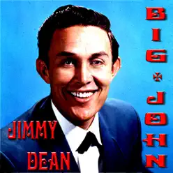 Big John - Jimmy Dean
