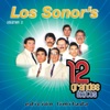 Los Sonor's: 12 Grandes Exitos, Vol. 2