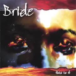 THIS IS IT (Expanded) by Bride album reviews, ratings, credits