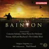 Stream & download Bainton: 3 Pieces, Pavane, Idyll and Bacchanal, The Golden River