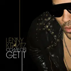 Come On Get It - Single - Lenny Kravitz