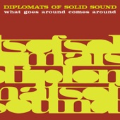 Diplomats of Solid Sound - Gimme One More Chance