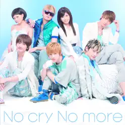 No cry No more - Single - Aaa