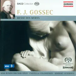 Gossec: Grande messe des morts by Alessandro Corbelli, Cappella Coloniensis & Herbert Schernus album reviews, ratings, credits