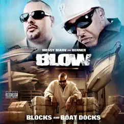Blow (feat. Joe Blow) Song Lyrics