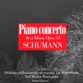 Schumann: Piano Concerto In A Minor, Op. 54 artwork