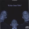 Echo Trio - Besame Mucho (Consuelo Velazquez)