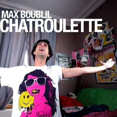 Chatroulette - Single - Max Boublil