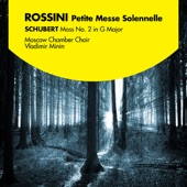 Rossini: Petite messe solennelle - Schubert: Mass No. 2 in G Major artwork