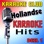 Hollandse Karaoke Hits Deel 1