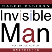 Ralph Ellison - Invisible Man: A Novel (Unabridged) artwork