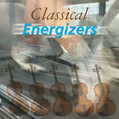 Classical Energizers by Various Artists album reviews, ratings, credits