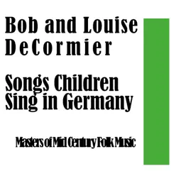 Songs Children Sing in Germany: Masters of Mid Century Folk Music - Art Farmer Songs Children Sing in Germany: Masters of Mid Century Folk Music - Art Farmer