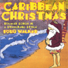 Caribbean Steel Band Christmas - Doug Walker