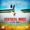 Lazer Shot - Single