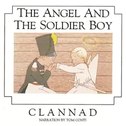 The Angel and the Soldier Boy - Clannad The Angel and the Soldier Boy - Clannad