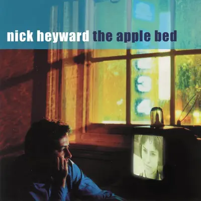 The Apple Bed - Nick Heyward