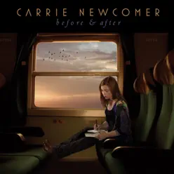 Before & After - Carrie Newcomer