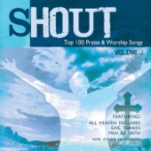 Shout to the Lord: Top 100 Worship Songs, Vol. 2 artwork