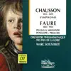 Chausson Fauré : Symphonie album lyrics, reviews, download