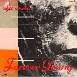 Forever Young / Welcome to the Sun - Single - Alphaville