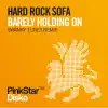 Barely Holding On album lyrics, reviews, download